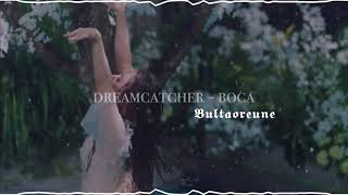 Dreamcatcher  Boca slowed  Reverb  