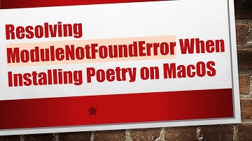 Resolving ModuleNotFoundError When Installing Poetry on MacOS