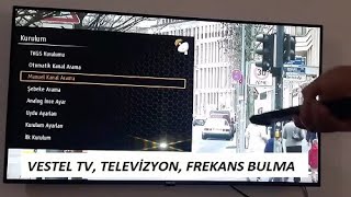 Vestel Tv'de Kanal Frekans Bulma, Ayarlama, Taşıma Nasıl Yapılır