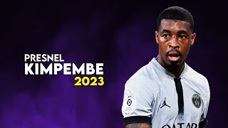 Presnel Kimpembe 2023 Amazing Defensive Skills Show Hd