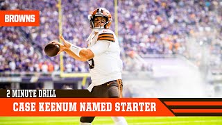 Breaking News: Case Keenum Named Starter | 2 Minute Drill