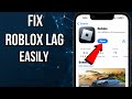 How To Fix Roblox Lag On iPhone