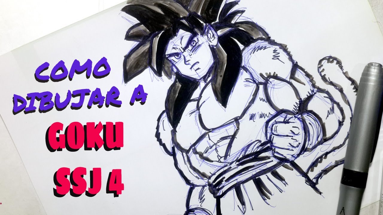 😄Cómo Dibujar a Goku SSJ4 paso a paso | Dragon Ball GT - YouTube