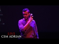 Cem Adrian Sana Sar脹l脹nca Live Cem Adrian Sana Sar脹l脹nca Live