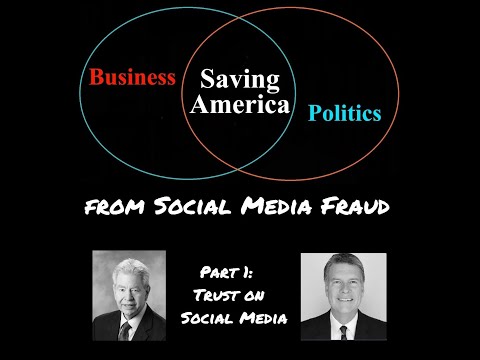 Trust on Social Media (Saving America 187) (Business Law 101, Episode125)
