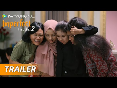 【Official Trailer】WeTV Original Imperfect The Series 2