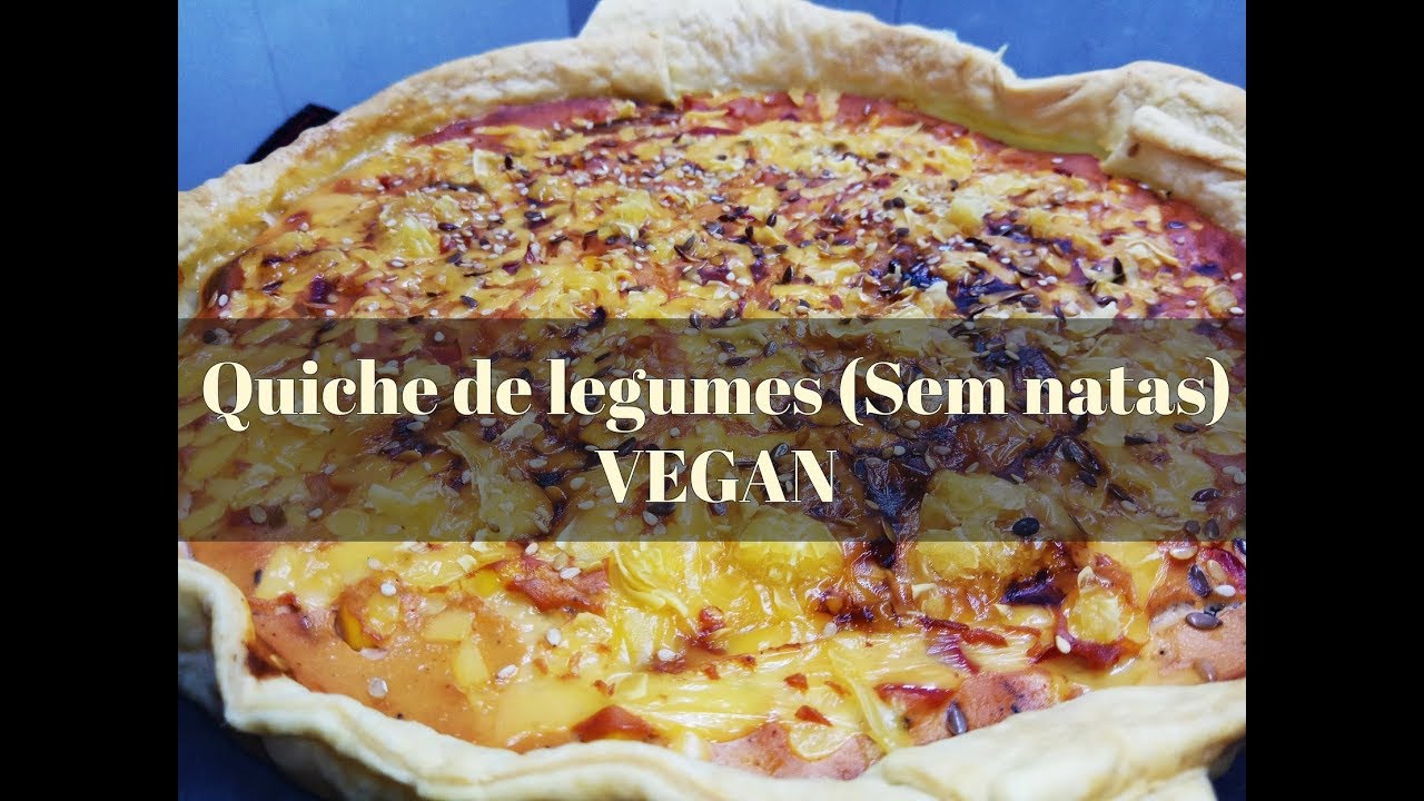 Quiche de Legumes (Sem natas) VEGAN | Casal 100 Culpa