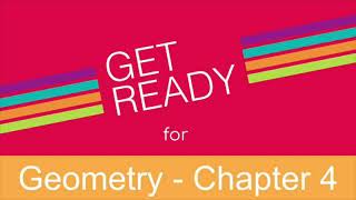 Geometry - Let’s Get Ready for Chapter 4