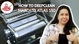 How I DEEPCLEAN My MARCATO ATLAS 150 Pasta Machine l  Foodie Avenue