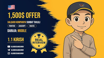 OsonInterview | 1.1 Kirish | Global/Middle/Frontend - 1,500$