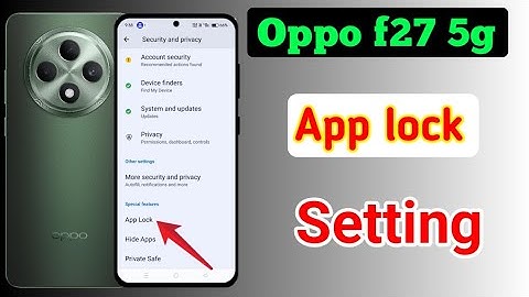 Oppo f27 5g mobile me app lock kaise lagaye/how to set app lock in settings oppo f27 5g mobile me