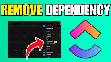 How To Remove Dependency In ClickUp (Step By Step Guide)