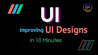 Rapidly improve your UI Designs in 10 minutes