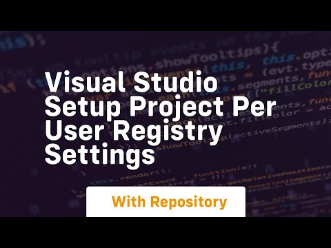 Visual Studio Setup Project  Per User Registry Settings