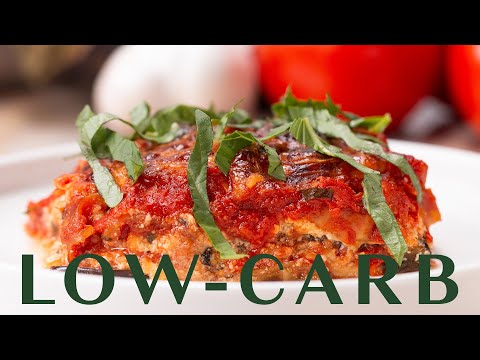 Low-Carb Eggplant Lasagna