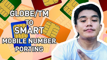 How to switch from Globe/TM to Smart MOBILE NUMBER PORTABILITY