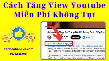 ✅ Tăng View Youtube Miễn Phí ✅ Web Tăng View Youtube Miễn Phí