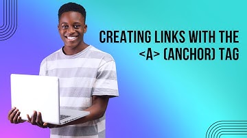 Mastering HTML: Creating Links with the a (Anchor) Tag