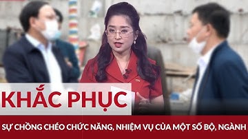 Khắc phục những hạn chế bất cập trong phân cấp phân quyền | Đảng với Dân