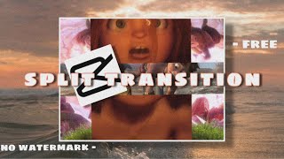 FREE SPLIT TRANSITION | Capcut | NO WATERMARK