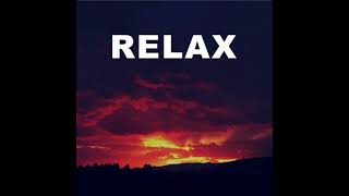 Relax (remix)