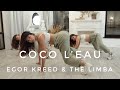 Egor Kreed & The Limba - Coco l'eau | Dance video | Choreography by Diana Khusainova