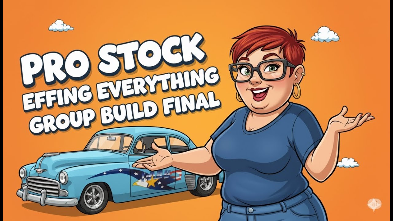 Эпизод 144: Финальная сборка Pro Stock Effing Everything Group