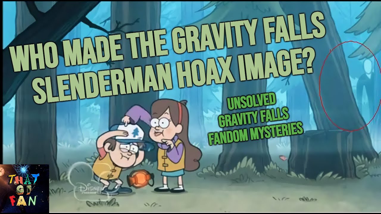 Gravity falls slenderman