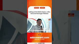 Leiking Minta Tidak Dicalon Mahu Fokus Kemenangan Warisan
