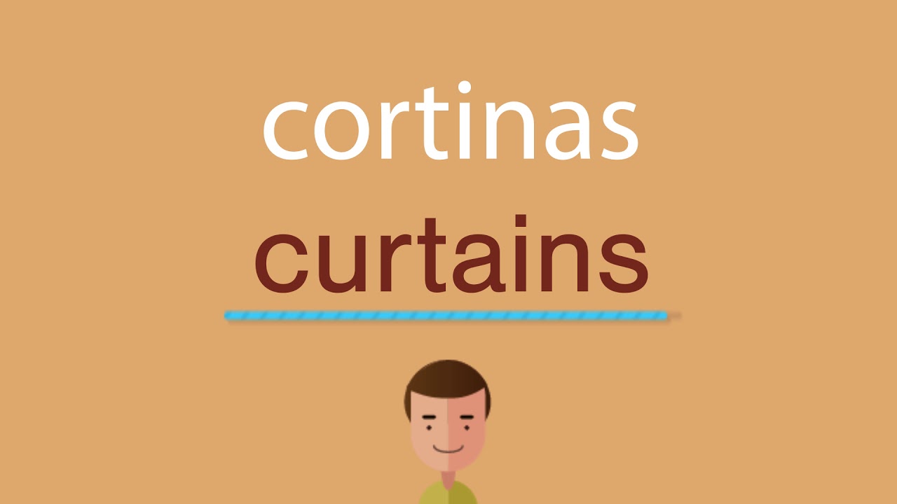 Cómo se dice cortinas en inglés YouTube