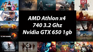 AMD Athlon x4 740 3.2 Ghz + Nvidia GTX 650 1gb test in 16 games