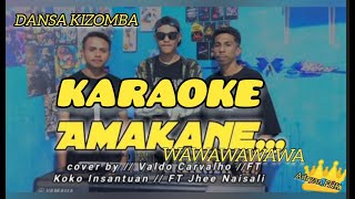 Download lagu KARAOKE DANSA KIZOMBA _AMAKANE_WAWAWA_ Video Music