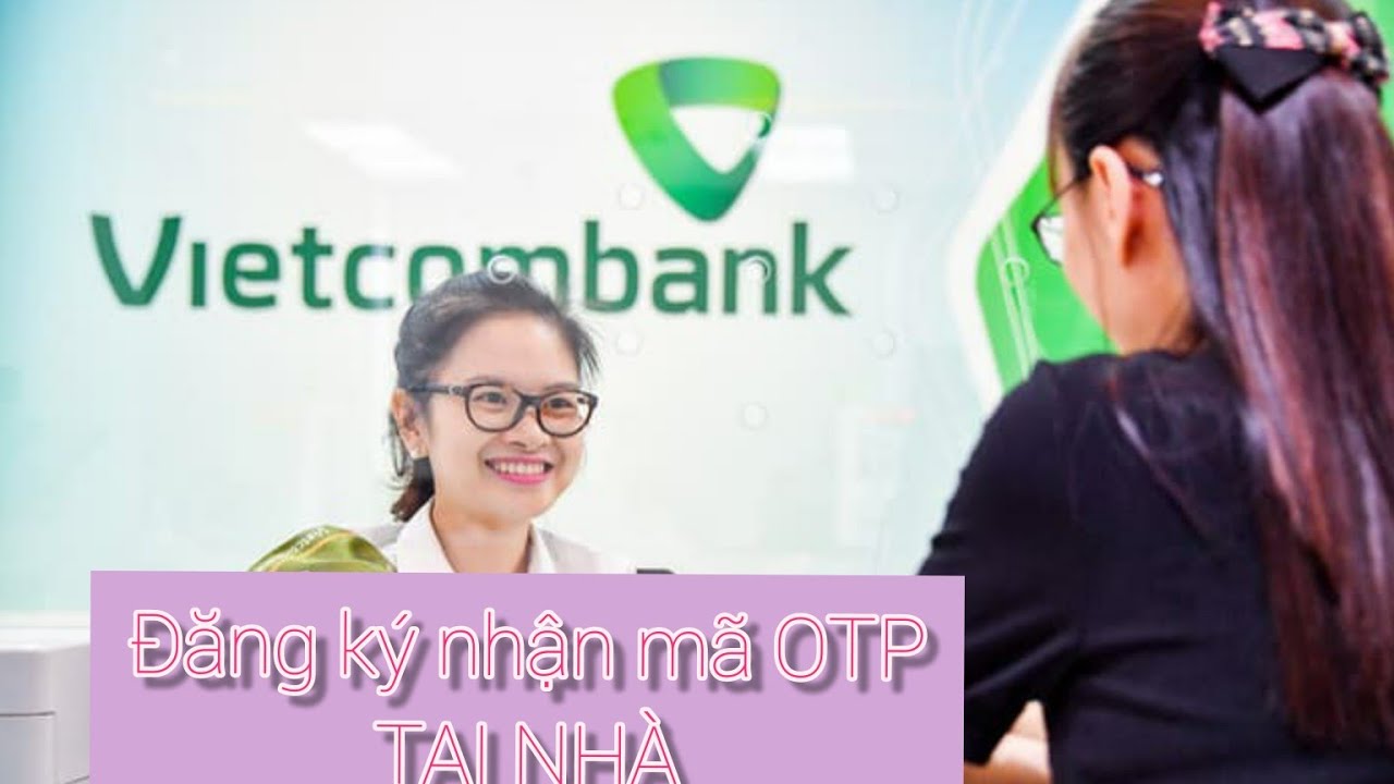 cách đăng ký sms chủ động để chuyển tiền online của... - youtube