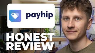 Payhip for Digital Products Honest Review - Watch Before Using