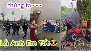 Anh Em Tốt Là Như Thế Nào? Chúng Ta Là Anh Em Tốt.Tik Tok- chung ldol official