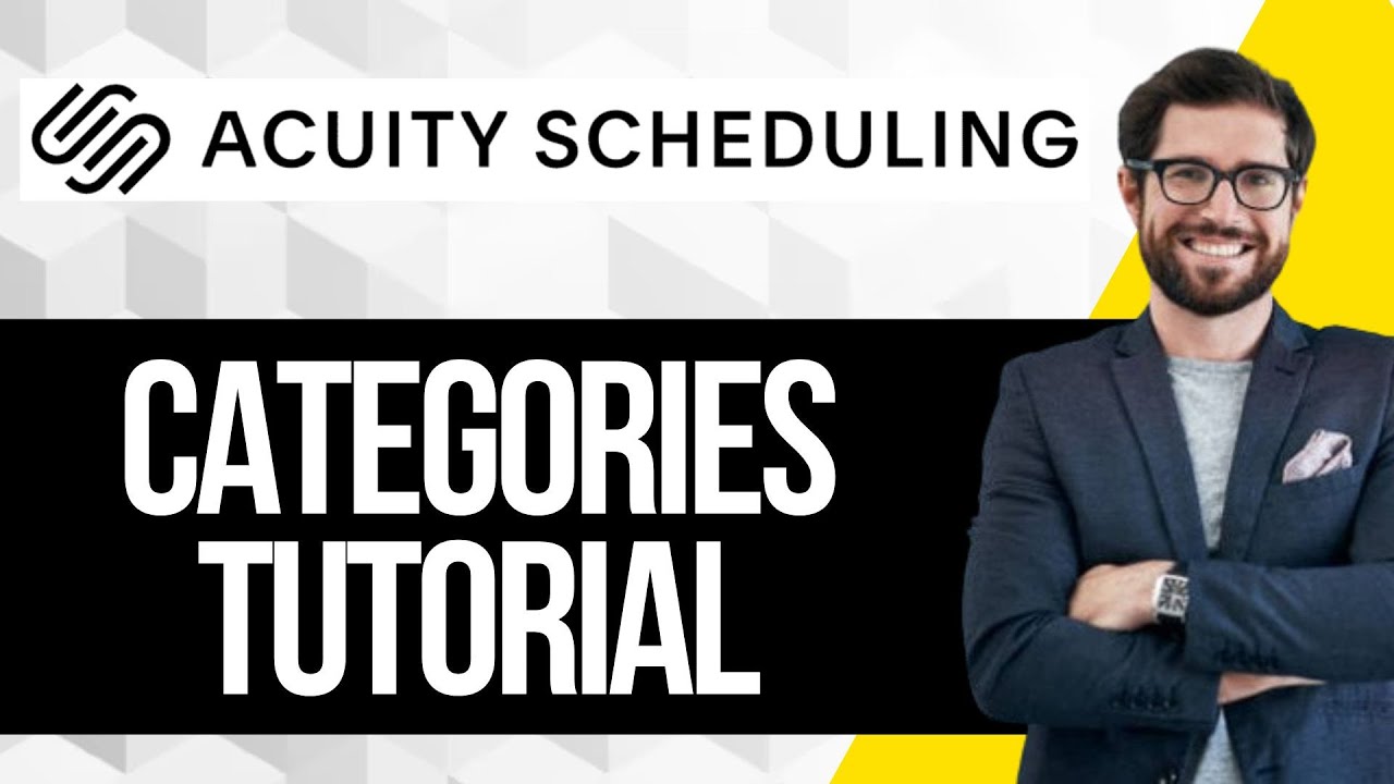 Acuity Scheduling Categories Tutorial | How to Use Categories - YouTube