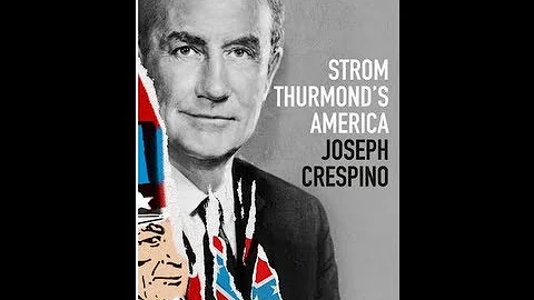 Expert Conversations on Strom Thurmond