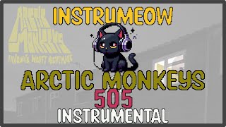 Arctic Monkeys • 505 • Instrumental