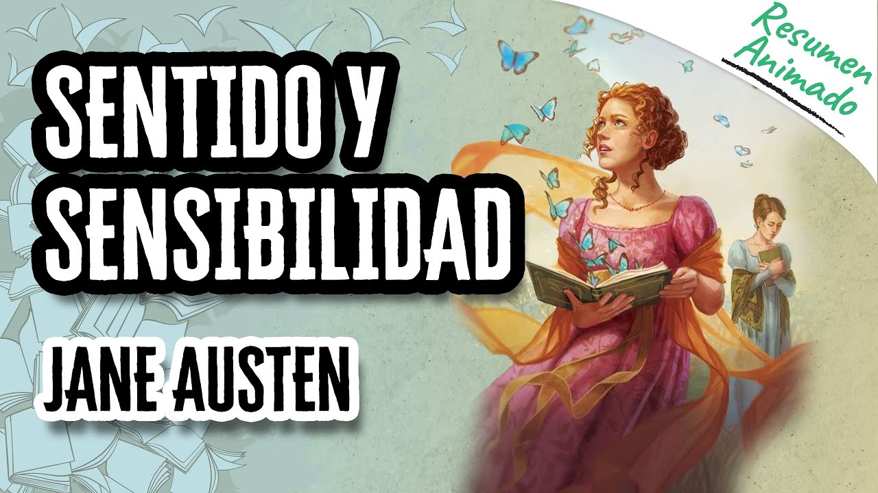 Sensatez Y Sentimientos/sentido Y Sensibilidad - Jane Austen