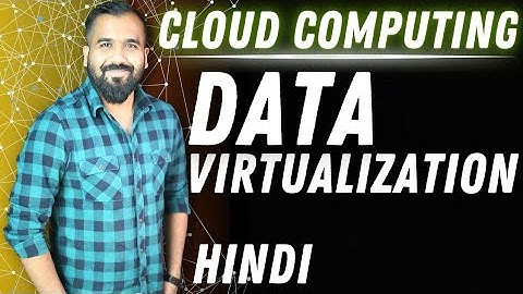 Data Virtualization Explained with Example in Hindi l Cloud Computing Series