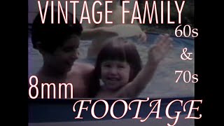 Vintage 60s & 70s Family 8mm Footage Compilation Video Archives Series