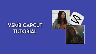 vsmb capcut tutorial!! | the song is such a vibe in the bg