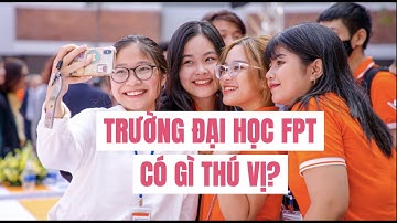 Review trường ĐẠI HỌC FPT: Nơi có những môn học ĐỘC-LẠ-CHẤT, giảng viên siêu TÂM LÝ