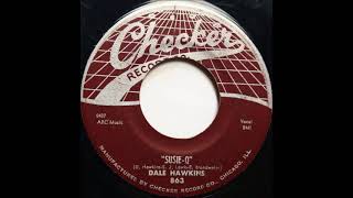 Dale Hawkins - Susie-Q on 1957 Checker Records.