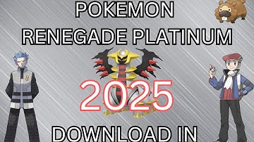 How to Get RENEGADE PLATINUM in 2025 - Pokémon Platinum Rom Hack
