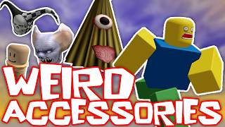 Weird ROBLOX Hats You Forgot About Weirdest Hats
