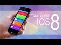 Todo sobre iOS 8