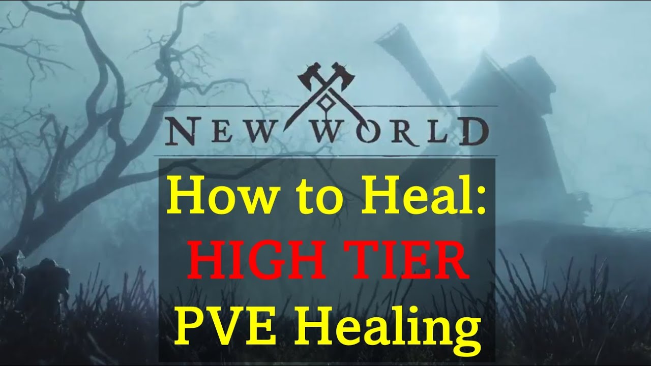 How to Heal: HIGH TIER PVE Healing - New World