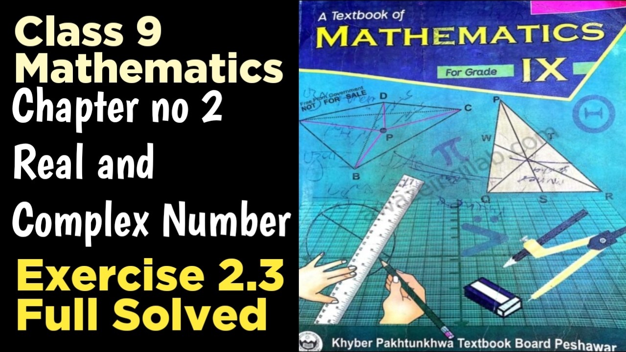 Chapter 2 Real and Complex numbers Exercise No. 2.3 full solved |Study ...