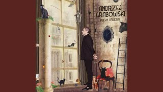 Video thumbnail of "Andrzej Grabowski - Rozsypana sól"